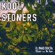 Kool Stoners feat No Raw Single