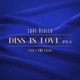 Love Dealer Diss Is Love Pt 1 feat CMD Zulos Single
