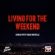 Living for the Weekend Single