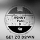 Get Zu Down Extended Mix Single