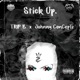 Stick Up Single