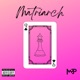 Matriarch Single