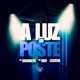 A Luz do Poste Single