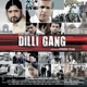 Dilli Gang Original Motion Picture Soundtrack EP