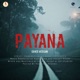 Payana feat Akshay Hegde Cover Version Single