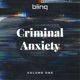 Criminal Anxiety