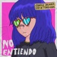 No Entiendo Single