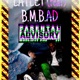 Lately feat B M B AD Single