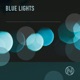 Blue Lights