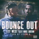 Bounce Out feat Mike Sherm Single
