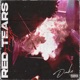 RED TEARS FREESTYLE feat B E Single
