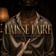 LAISSE FAIRE feat Kyks Single