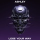 Lose Your Way Single