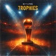 Trophies Single
