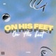 On His Feet feat Nate Single