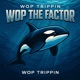 Wop The Factor Single