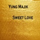 Sweet Love feat Macky 2 Cream Dollar Single