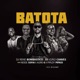 Batota feat Neide Sofia AgreG PiployP Single