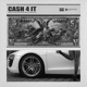 Cash 4 It feat 24hrs Single