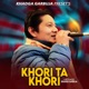 Khori Ta Khori Single