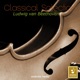 Classical Selection Beethoven String Quartets Nos 4 9 Third Rasumowsky Quartet