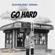 Go Hard feat Zonna Single