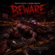 BEWARE feat Cartoon Hood Figaz Single