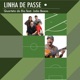 Linha de Passe feat João Bosco Single