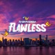 Flawless feat Kashkenji Single