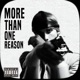 More Than One Reason Single