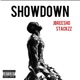 Showdown feat Stackzz Single