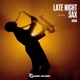 Late Night Sax Single
