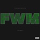 FWM feat Nicky Quinn Single