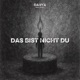 Das Bist Nicht Du Single