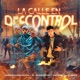 La Calle en Descontrol feat Di Mutz Single