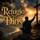 Mi Refugio Es Dios Single