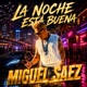 La Noche Esta Buena Single