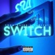 Switch feat Partyat4 Single