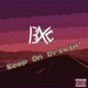 Keep On Drivin Single