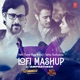 Yeh Tune Kya Kiya X Ishq Sufiyana Lofi Mashup Single