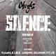 Silence Remix feat P1Caps KIME Larboonz KiloDan Fitz LCN Single