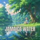 jamaica water Single