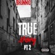 True Story Pt 2 Single