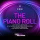 The Piano Roll Remixes EP