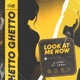 Look at Me Now feat Janel Single