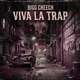 Viva La Trap Single