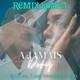 A Jamais feat Gwadastyle Remix kompa Single