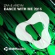 Dance with Me 2015 Single