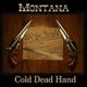 Cold Dead Hand Single