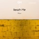 Reach Me Single